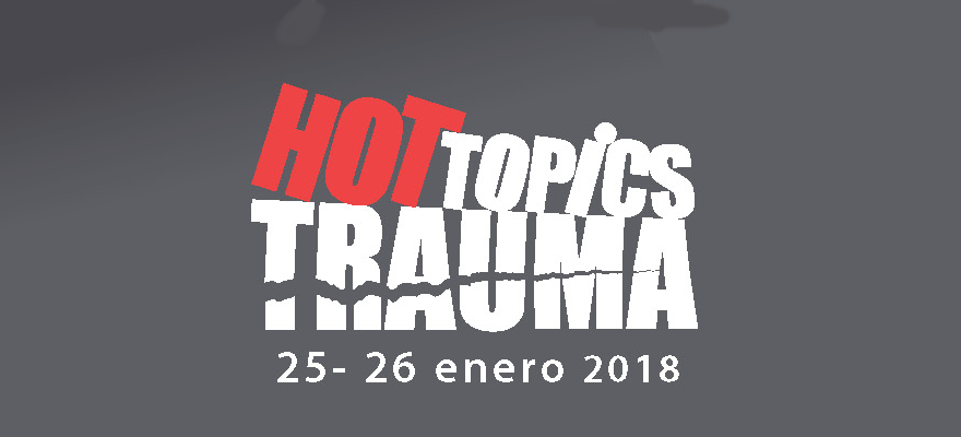 Hot Topics Trauma 2nd Meeting 