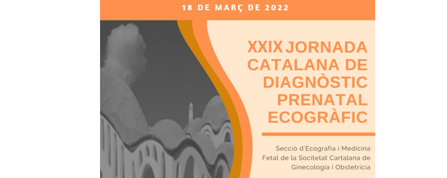 El servicio de Ginecología y Obstetricia organiza la XXIX Jornada Catalana de Diagnóstico Prenatal Ecográfico