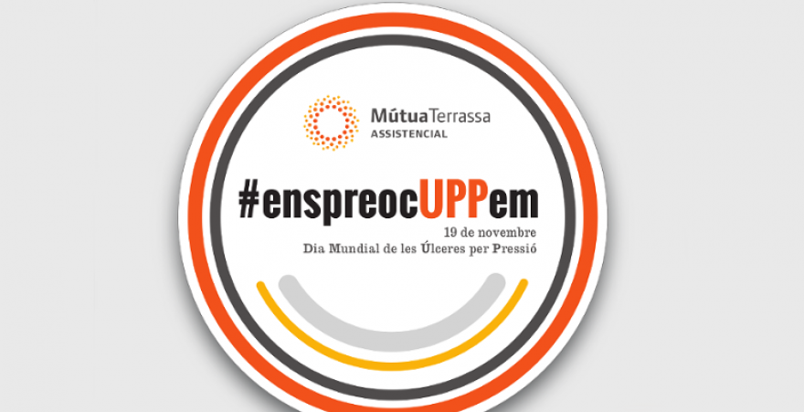 #EnspreocUPPem és el lema de la campanya endegada per infermeria per commemorar el dia mundial de les UPP