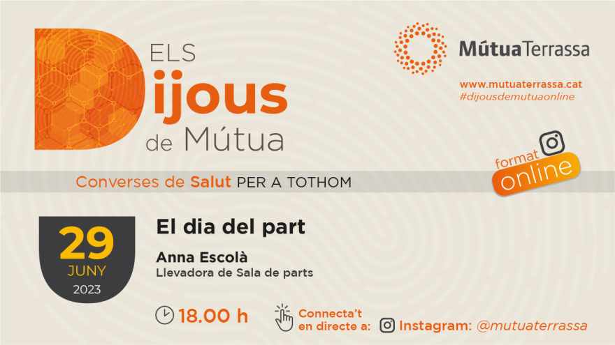 El dia del part centrarà la quarta conversa del cicle “Dijous de Mútua”