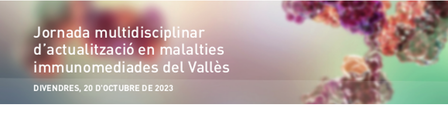 Todo listo para la jornada multidisciplinaria de actualización en enfermedades inmunomediadas del Vallès
