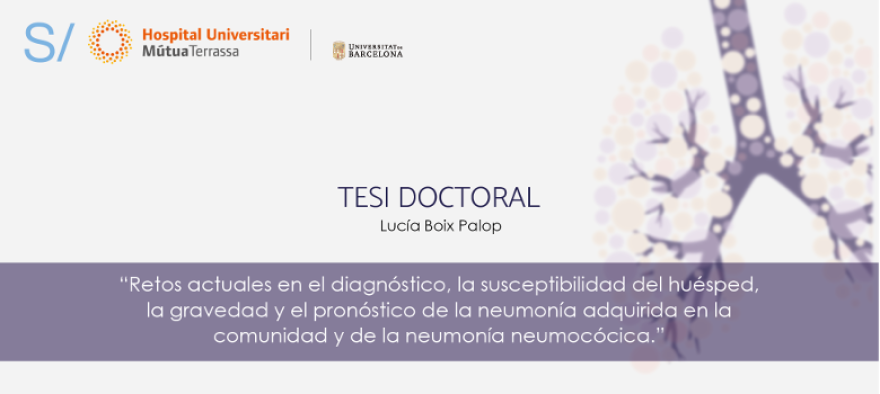 Defensa de la tesis doctoral “Retos actuales en el diagnóstico, la susceptibilidad del huésped, la gravedad y el pronóstico de la neumonía adquirida en la comunidad y de la neumonía neumocócica”
