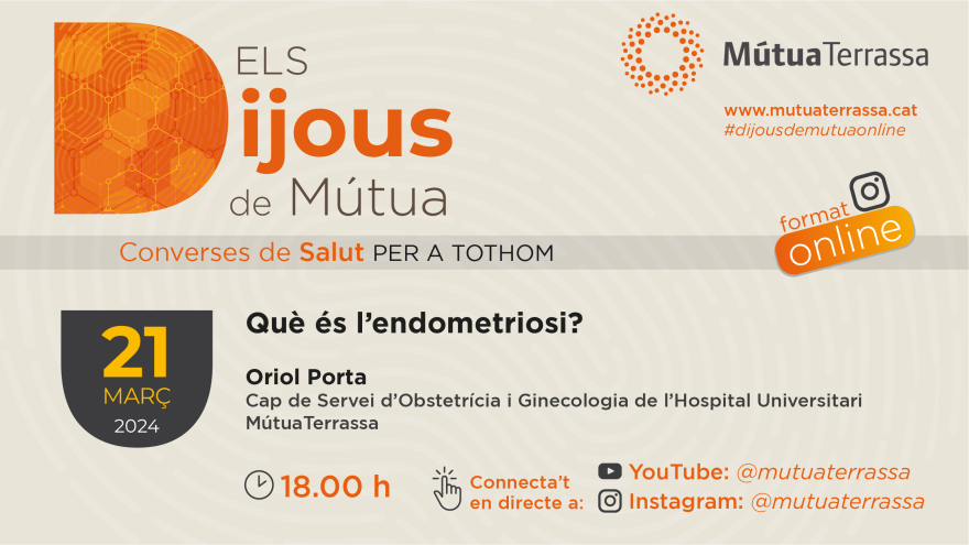 La 22ª edición del ciclo de conversaciones “Dijous de Mutua” se estrena con las particularidades de la endometriosis