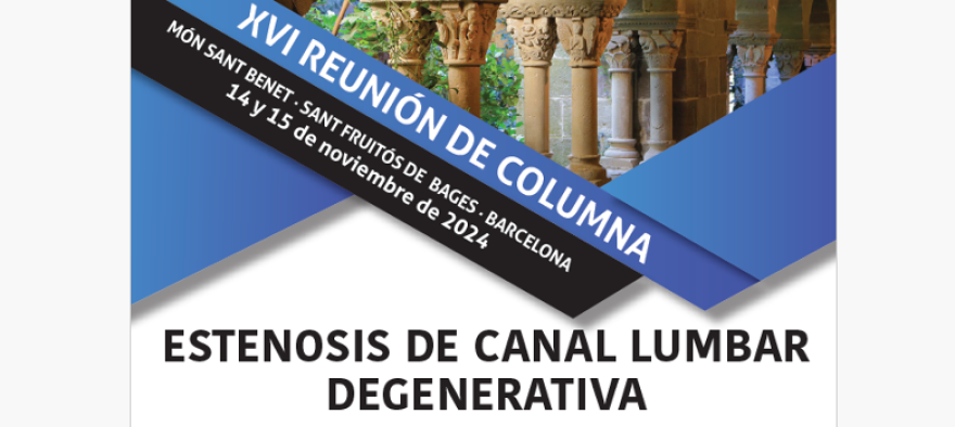 El servei de Neurocirurgia coorganitza la XVI Reunió de Columna