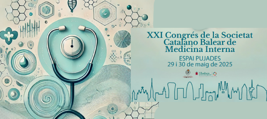 El Servei de Medicina Interna participa en el XXI Congrés de la Societat Catalano Balear de Medicina Interna