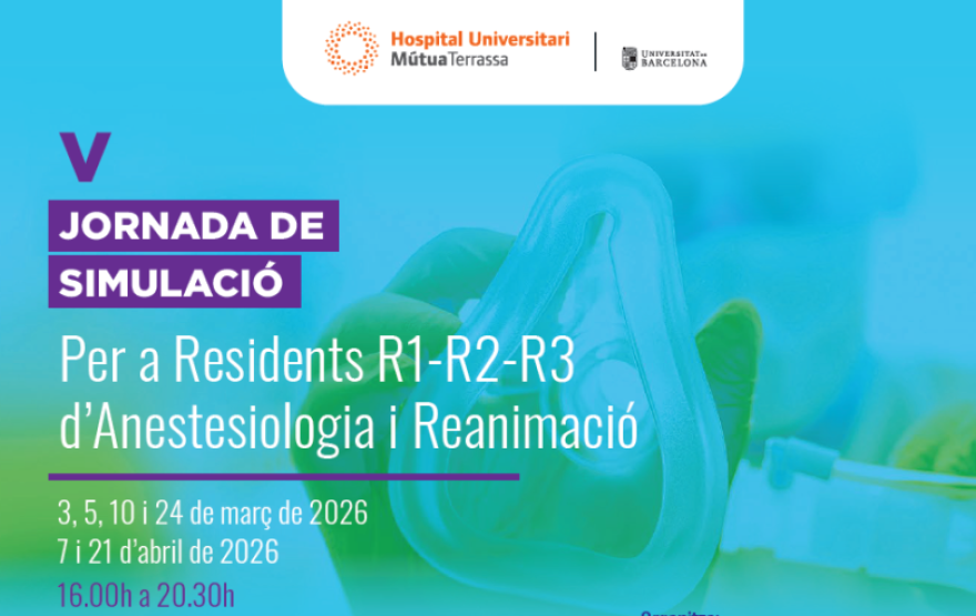 El servei d’Anestesiologia organitza la 5ª edició de simulació per a residents d’Anestesiologia i Reanimació de Catalunya