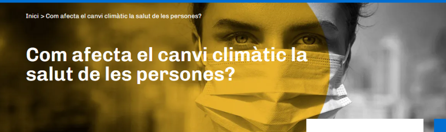 La Càtedra Salut i Canvi Climàtic UB / MútuaTerrassa organitza un curs dins el programa “Els Juliols de la UB”